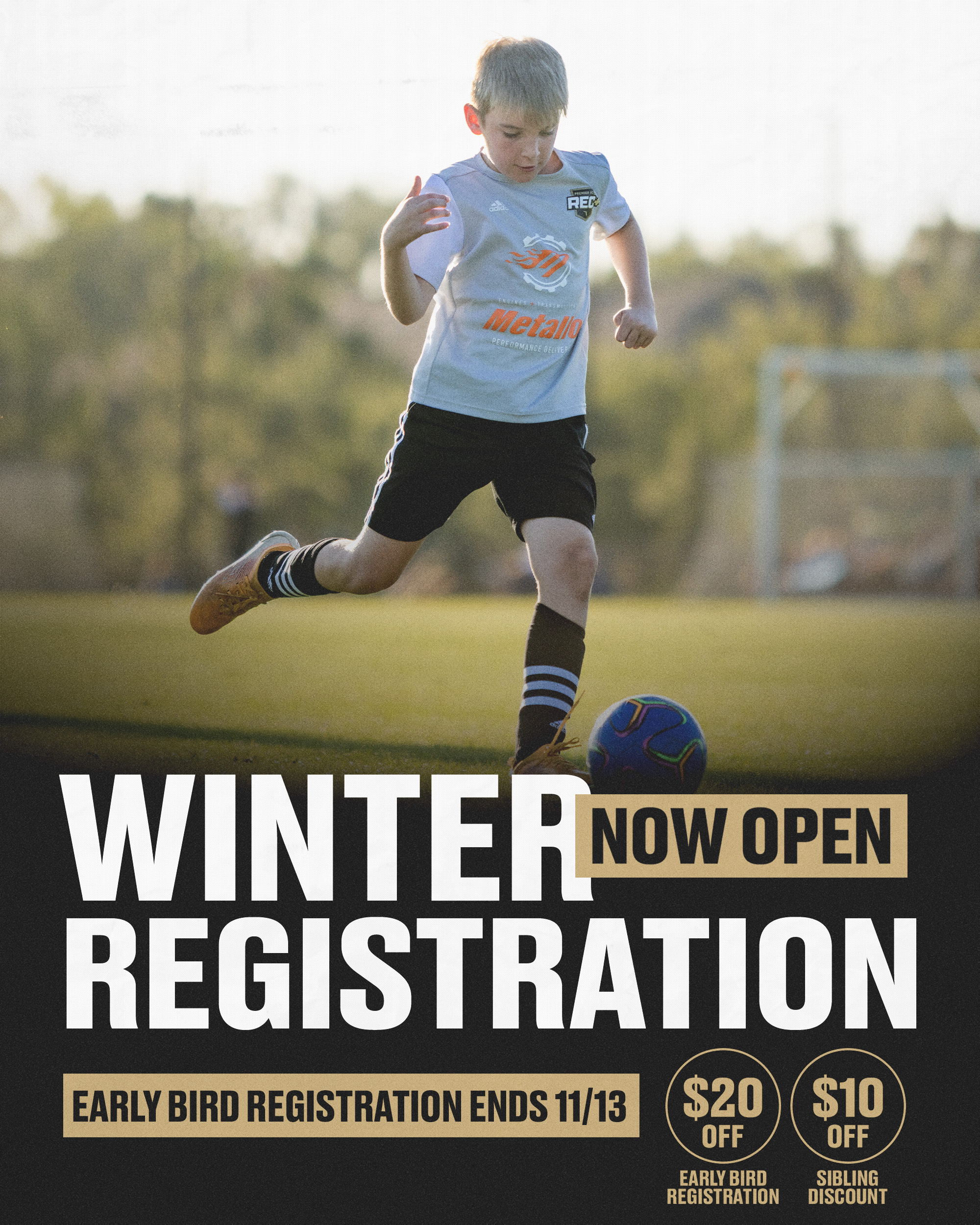 Young boy soccer player dribbling a ball on a sunlit field; bold banner announces Winter Registration Now Open with early bird offer text.